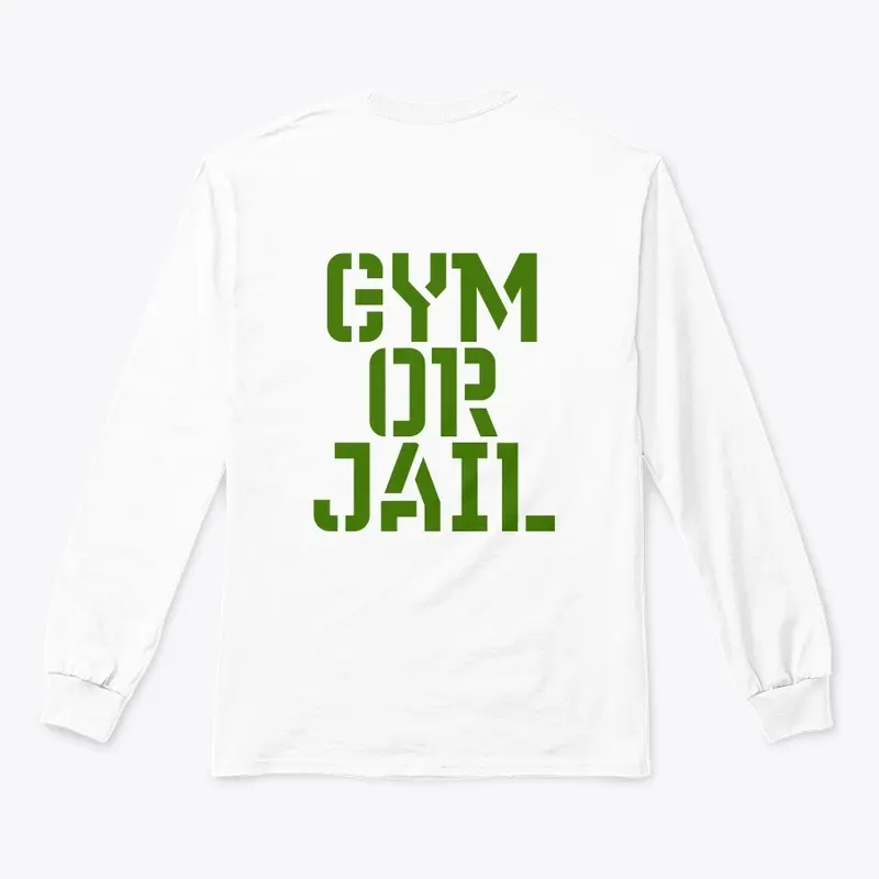 GYM or JAIL